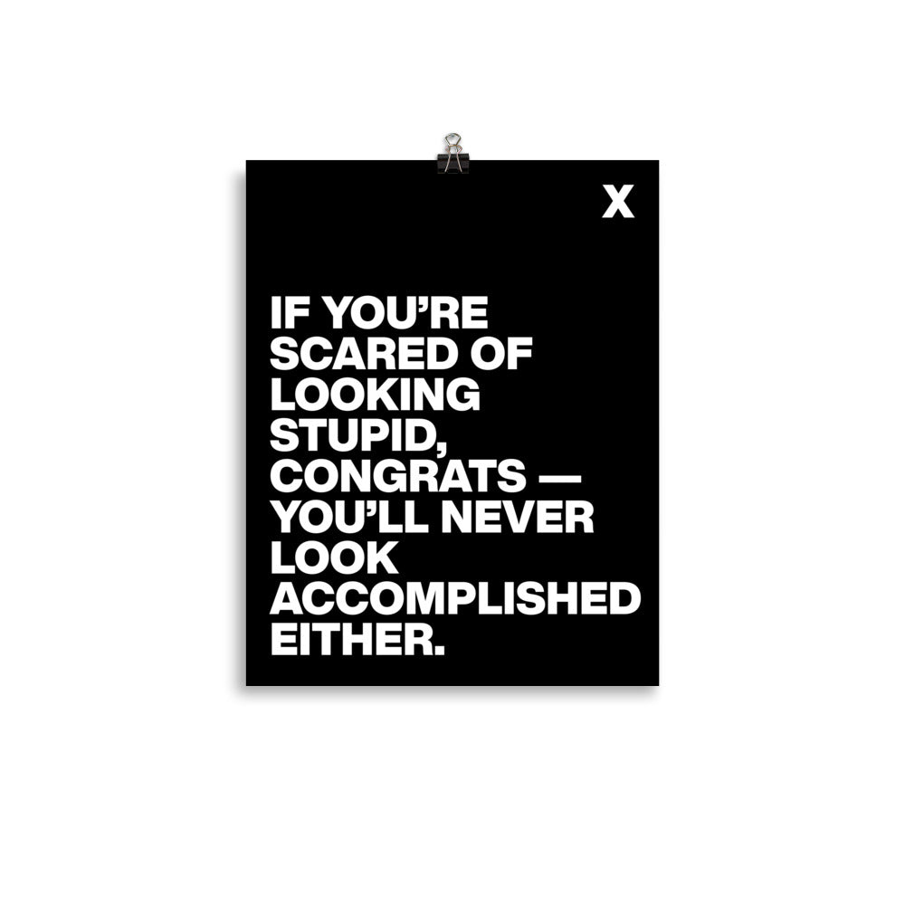 Looking Stupid Poster