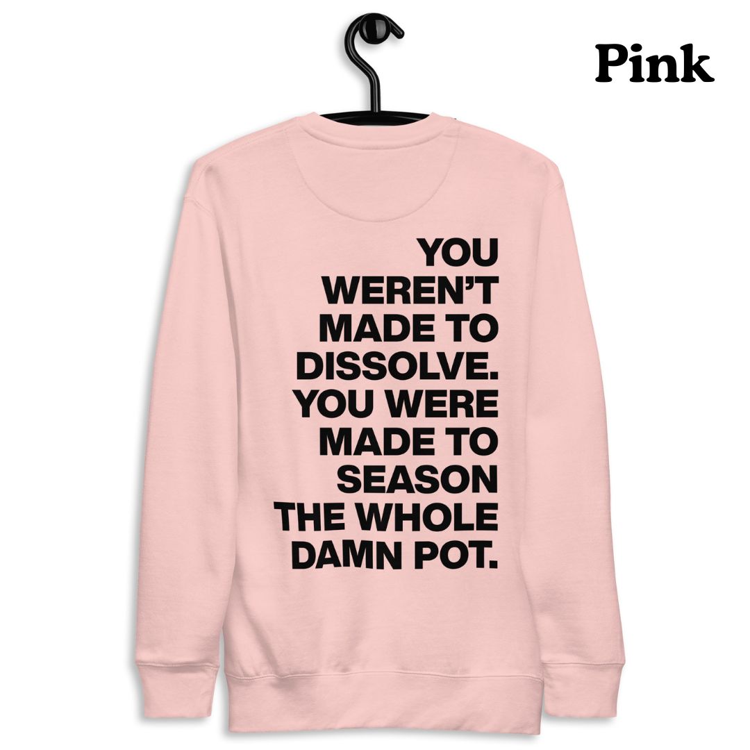 The Seasoned Sweatshirt (Black Text)