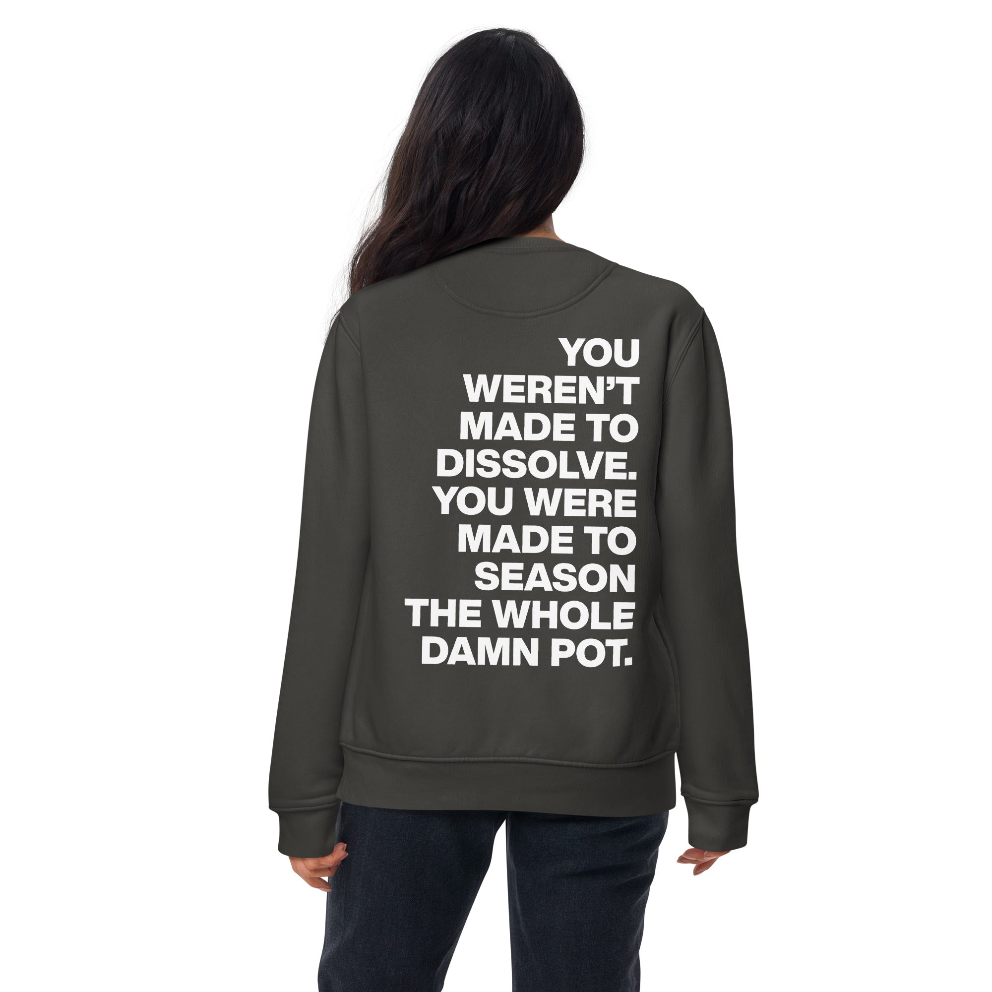 The Seasoned Sweatshirt (White Text)