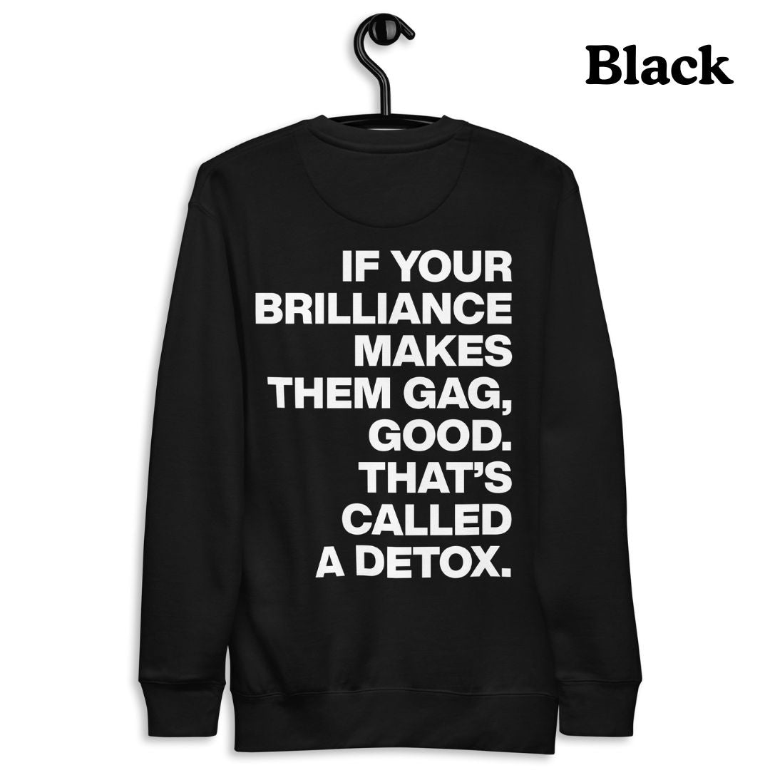 The Detox Sweatshirt (White Text)