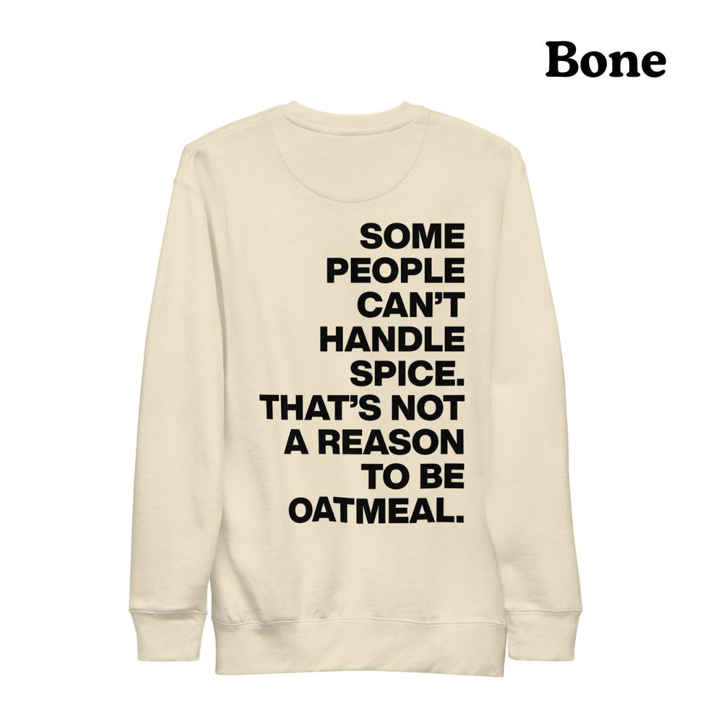 The Oatmeal Sweatshirt (Black Text)