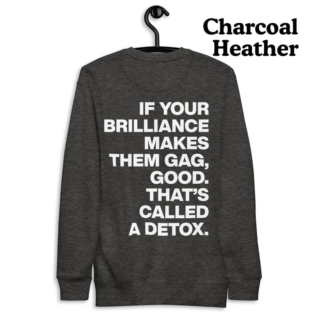 The Detox Sweatshirt (White Text)