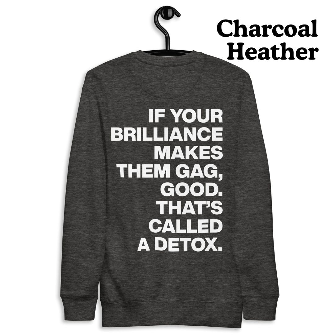 The Detox Sweatshirt (White Text)