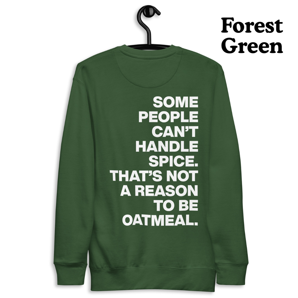 To Be Oatmeal Sweatshirt (White Text)