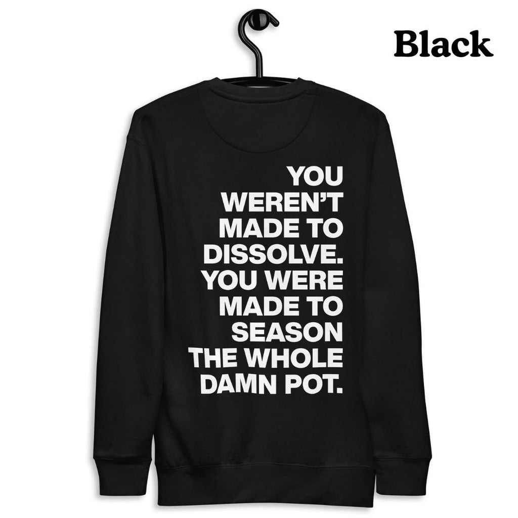 The Seasoned Sweatshirt (White Text)
