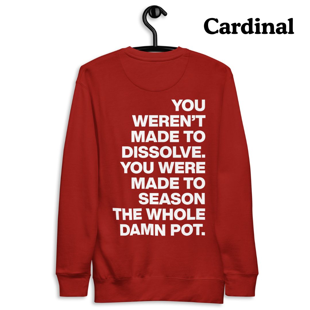 The Seasoned Sweatshirt (White Text)