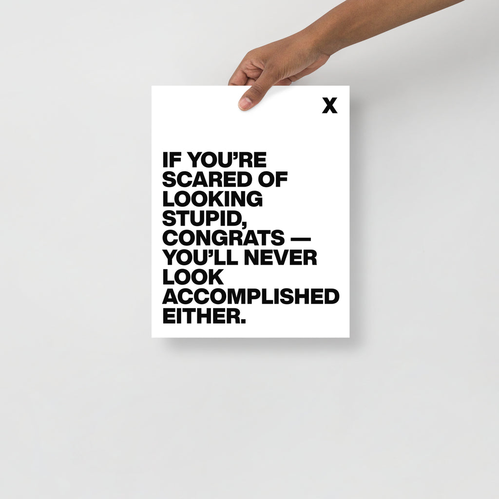 Looking Stupid Poster