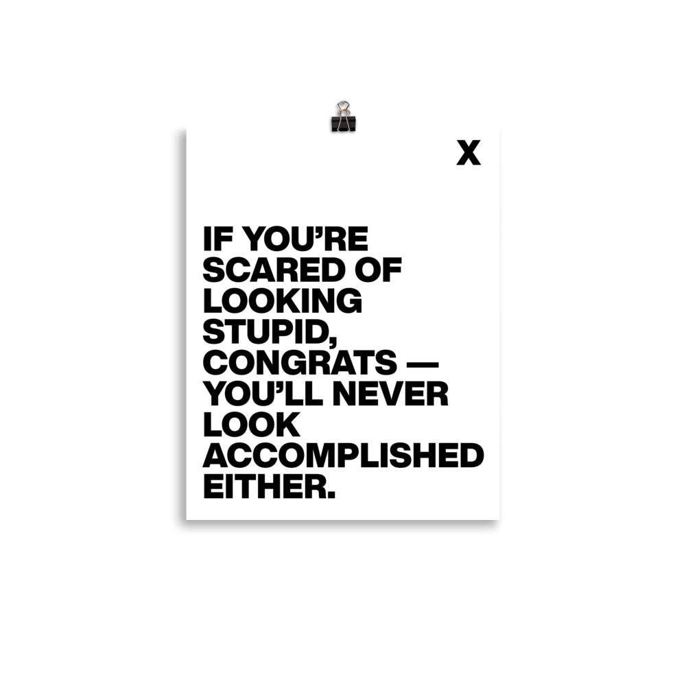 Looking Stupid Poster