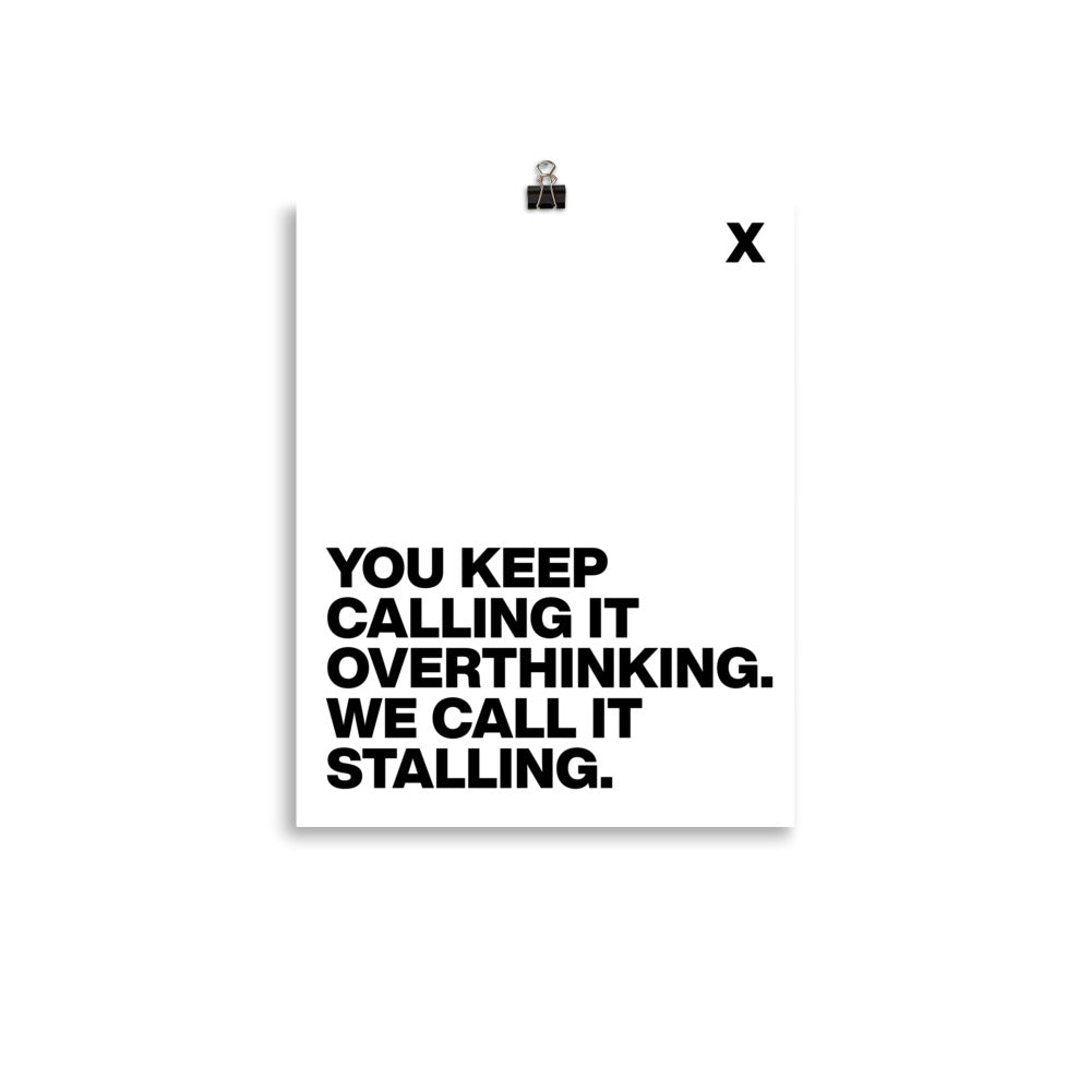 We Call It Stalling Poster