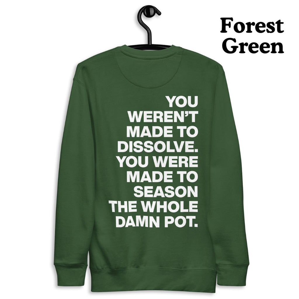 The Seasoned Sweatshirt (White Text)