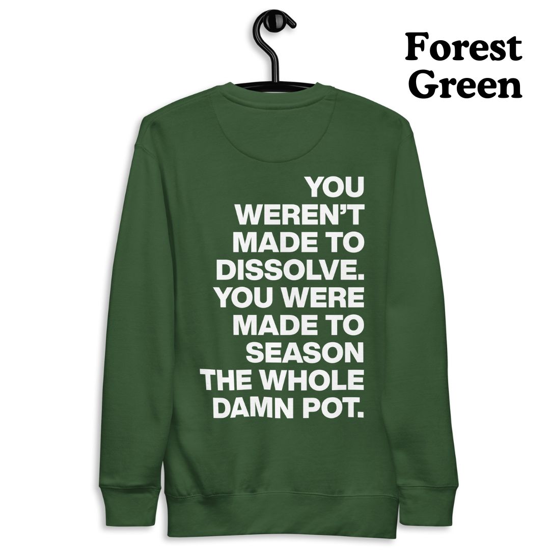 The Seasoned Sweatshirt (White Text)