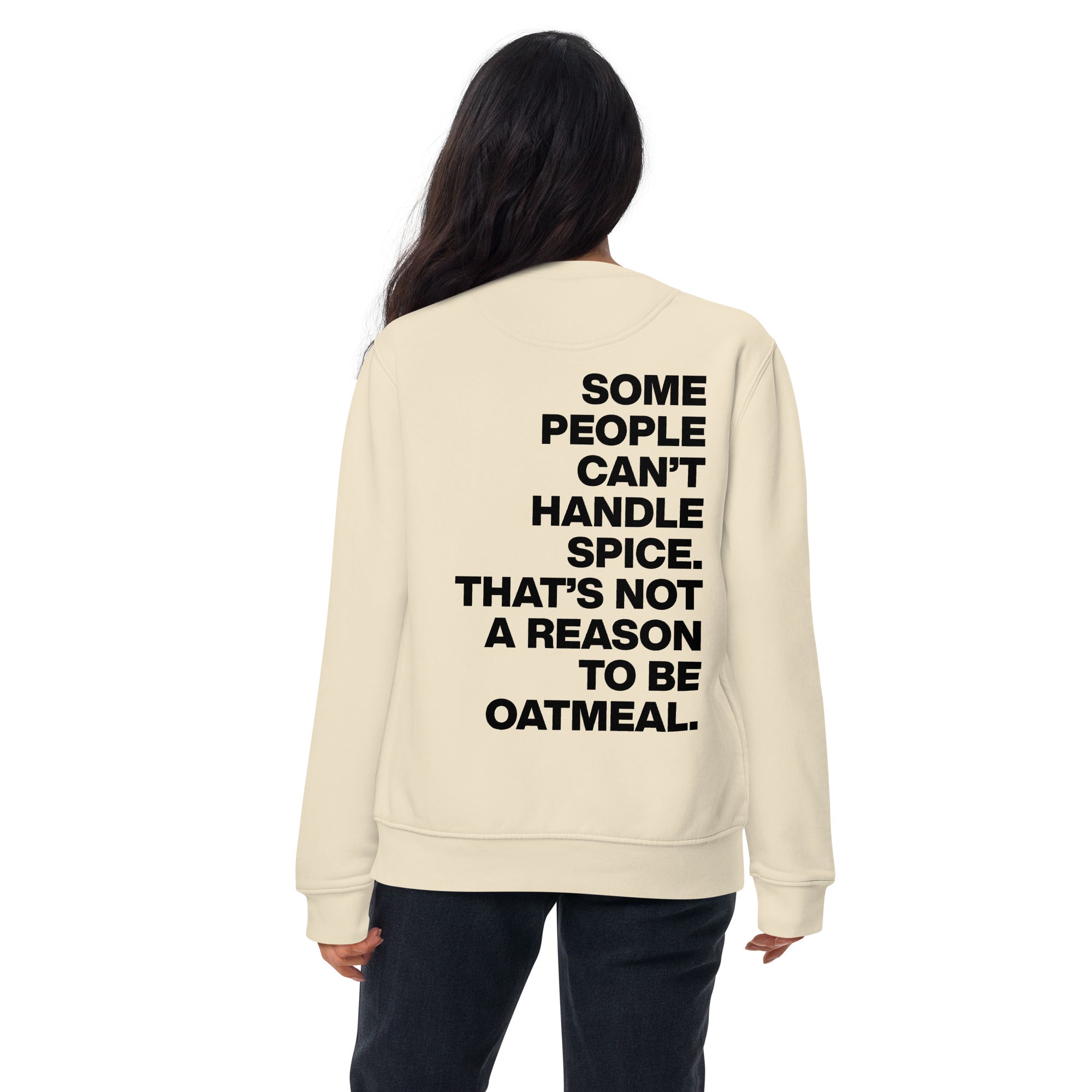 The Oatmeal Sweatshirt (Black Text)