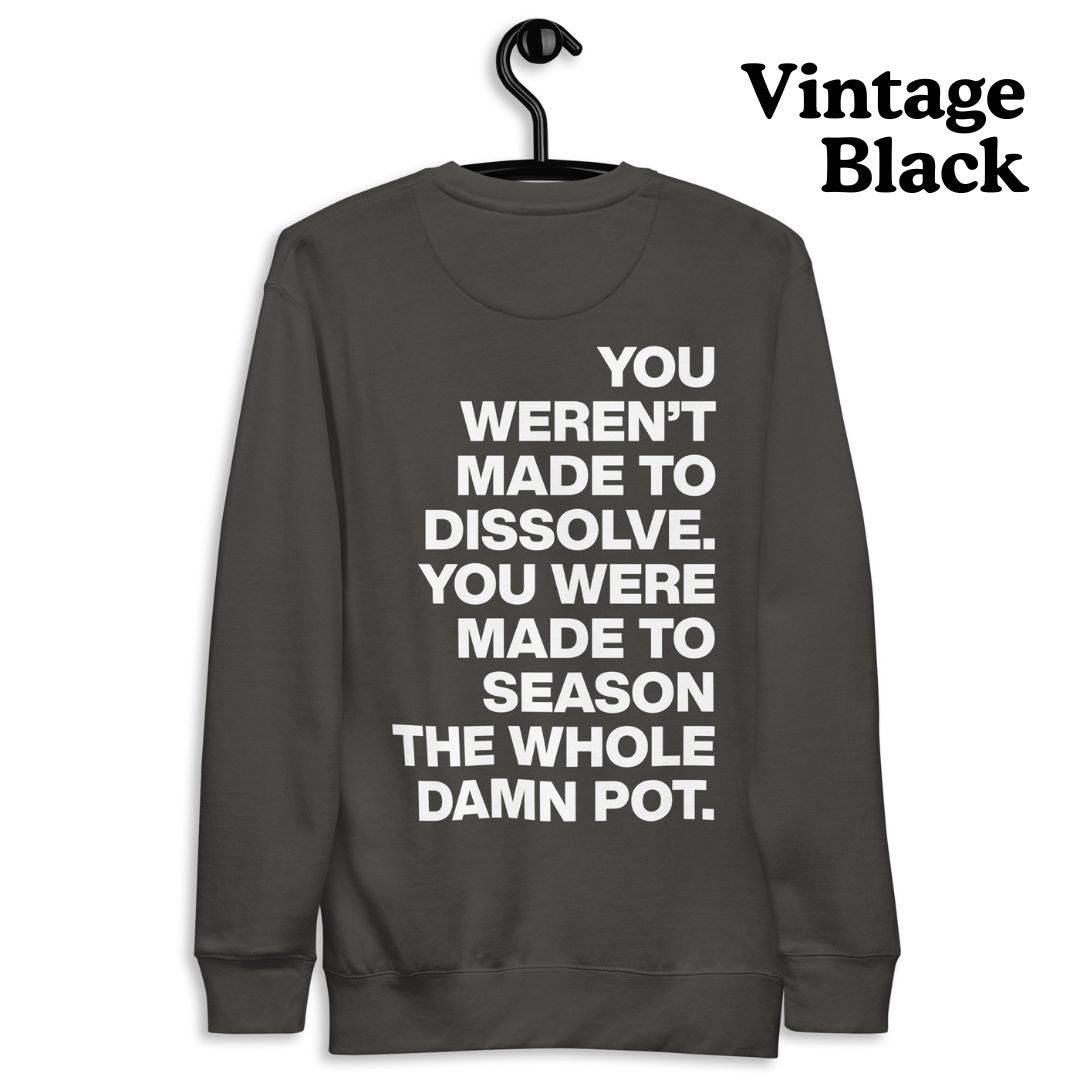 The Seasoned Sweatshirt (White Text)
